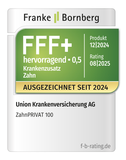 Siegel Franke und Bornberg: FFF+ hervorragend, Bewertung 0,5, Krankenzusatz Zahn, Union Krankenversicherung AG, ZahnPRIVAT 100